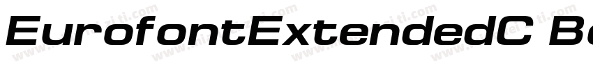 EurofontExtendedC Bold Italic字体转换